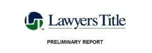 Preliminary Title Report